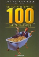 100 zlatých pravidel jak zbohatnout