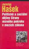 Politické a sociální dějiny Strany mírného pokroku v mezích zákona