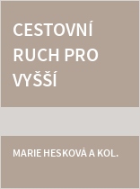 Cestovní ruch pro vyšší odborné školy a vysoké školy