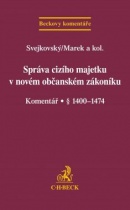 Správa cizího majetku v novém občanském zákoníku