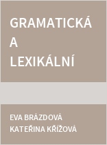 Gramatická a lexikální cvičení z nizozemštiny pro překladatele a tlumočníky III