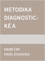 Metodika diagnostické a intervenční práce ve středisku výchovné péče