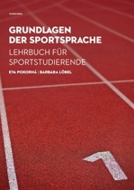 Grundlagen der Sportsprache - Lehrbuch für Sportstudierende