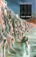 Zeď - čtení trávy