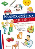 Francouzština pro děti: Le français pour les enfants