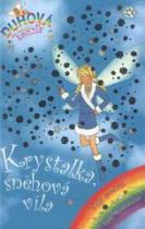 Krystalka, sněhová víla