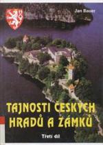 Tajnosti českých hradů a zámků - 3.díl