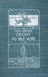 Čechy po Bílé hoře I.-II.