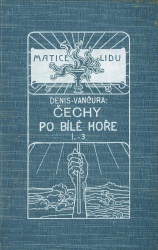 Čechy po Bílé hoře I.-III.