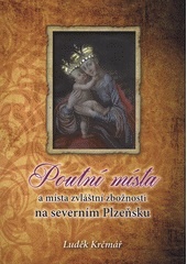 Poutní místa a místa zvláštní zbožnosti na severním Plzeňsku