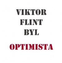 Viktor Flint byl optimista