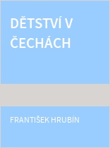 Dětství v Čechách