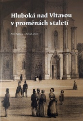 Hluboká nad Vltavou v proměnách staletí