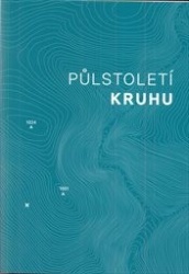 Půlstoletí Kruhu