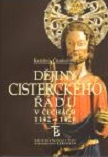 Dějiny cisterckého řádu v Čechách (1142-1420), 3. svazek