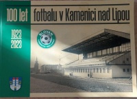 100 let fotbalu v Kamenici nad Lipou