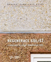 Regenerace sídlišť v souladu se zájmy památkové péče
