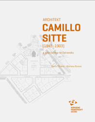 Architekt Camillo Sitte a jeho tvorba na Ostravsku
