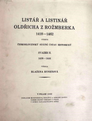 Listář a listinář Oldřicha z Rožmberka (1418-1462) II