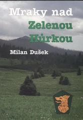 Mraky nad zelenou hůrkou