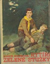 Rytíři zelené stužky