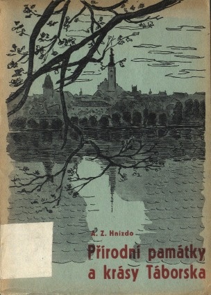 Přírodní památky a krásy Táborska