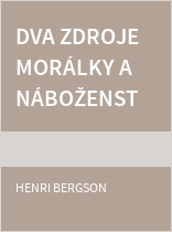 Dva zdroje morálky a náboženství
