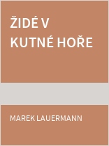 Židé v Kutné Hoře