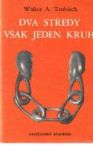 Dva středy však jeden kruh