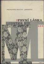 Marie Manciniová - První láska Ludvíka XIV