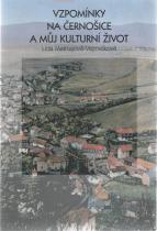 Vzpomínky na Černošice a můj kulturní život