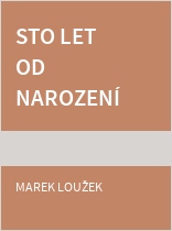 Sto let od narození Václava Černého