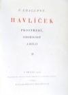 Havlíček. Prostředí, osobnost a dílo