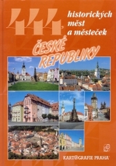 444 historických měst a městeček České republiky