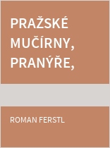 Pražské mučírny, pranýře, vězení a popraviště