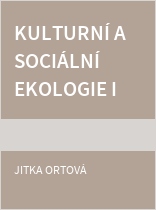 Kulturní a sociální ekologie I