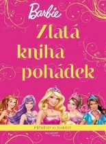 Barbie - Zlatá kniha pohádek