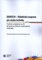 Didatech - Didaktická souprava pro výuku techniky: Tvoříme a bádáme na ZŠ při práci se dřevem a přírodními materiály