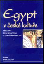 Egypt v české kultuře přelomu devatenáctého a dvacátého století