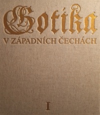 Gotika v západních Čechách (1230-1530) I.