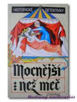 Mocnější než meč - historické detektivky