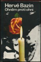 Ohněm proti ohni