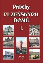 Příběhy plzeňských domů I.