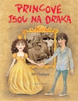 Princové jsou na draka