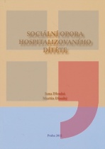 Sociální opora hospitalizovaného dítěte