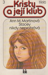 Stacey nikdy neprohrává