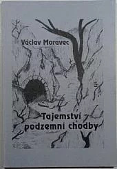 Tajemství podzemní chodby